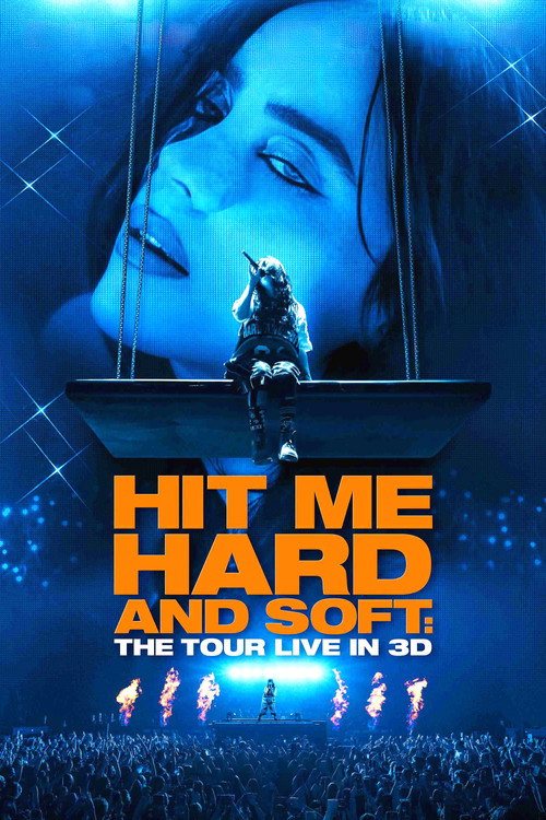 Billie Eilish – Hit Me Hard and Soft: The Tour (Live in 3D)